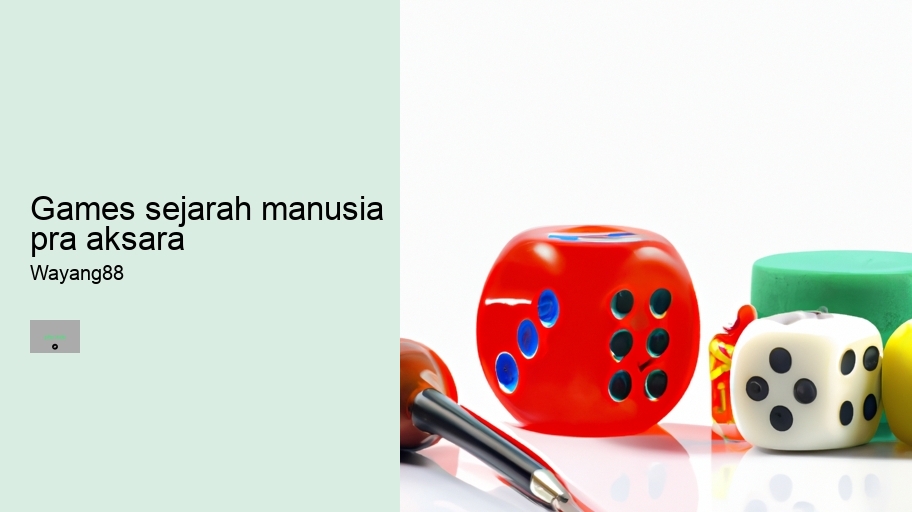 games sejarah manusia pra aksara