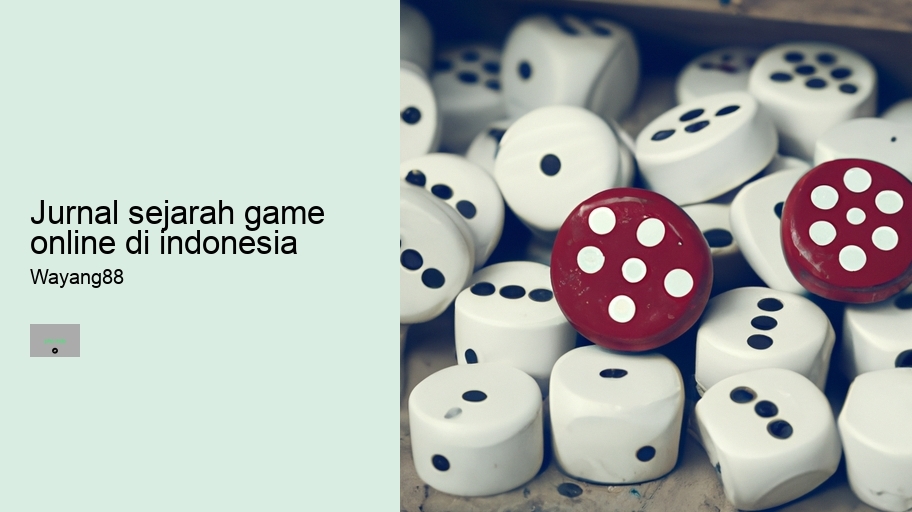 jurnal sejarah game online di indonesia