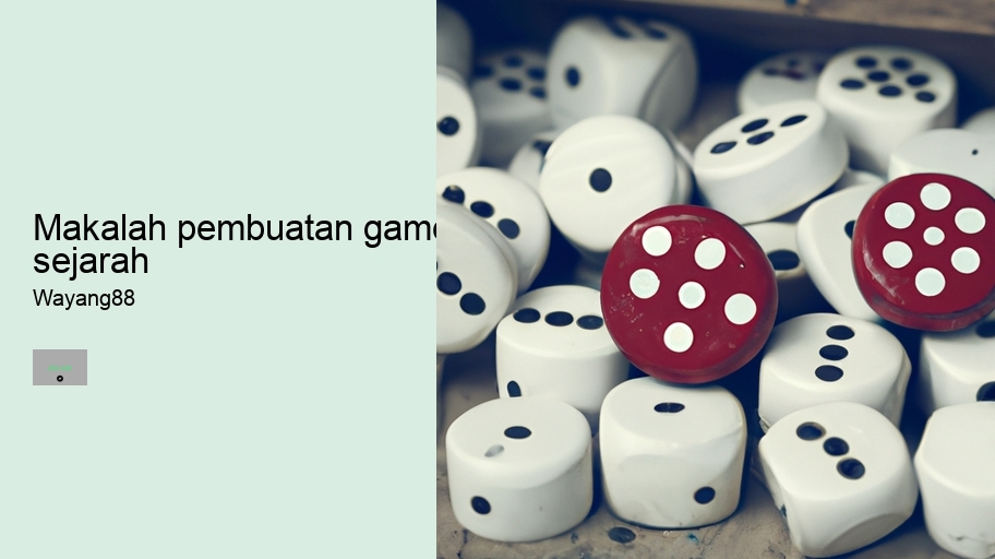 makalah pembuatan game sejarah